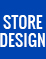 Store Design