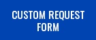 Custom Request Form